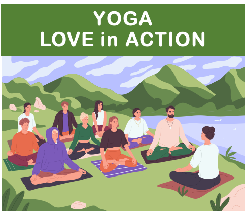 Yoga- Love in Action