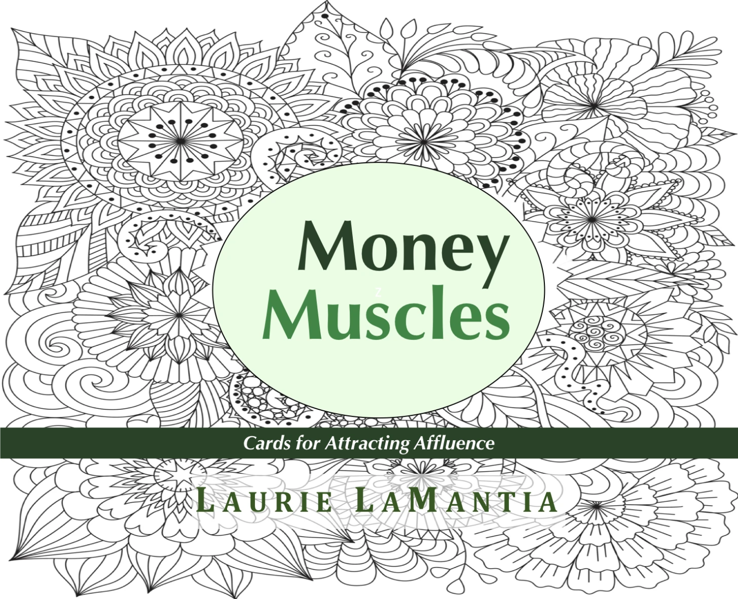 Money Muscle Card Deck - Building the mental muscles for attracting affluence
