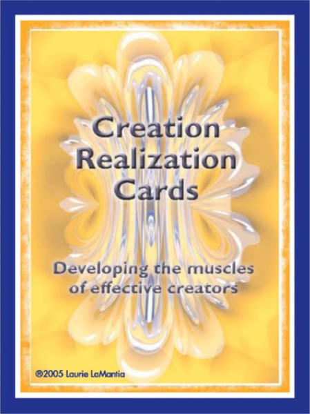 Creation Realization Cards: Developing the Muscles of Effective Creators