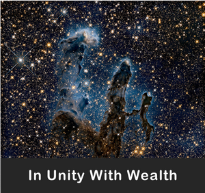 Be In Unity with Wealth